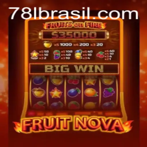 Exploring the Vibrant World of FruitNova: A Comprehensive Guide with 78L